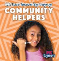 Community Helpers (Let's Learn American Sign Language)