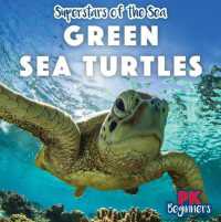 Green Sea Turtles (Superstars of the Sea) （Library Binding）