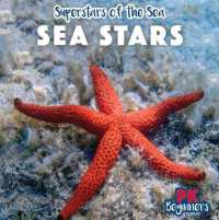 Sea Stars (Superstars of the Sea) （Library Binding）