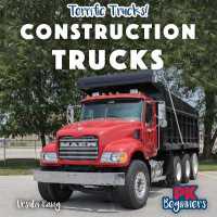 Construction Trucks (Terrific Trucks!)