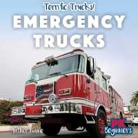 Emergency Trucks (Terrific Trucks!)