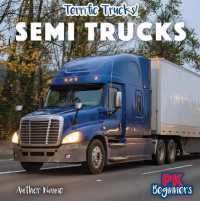 Semi Trucks (Terrific Trucks!)