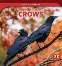 Crows (Animal Geniuses) （Library Binding）