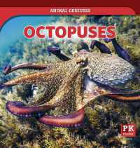 Octopuses (Animal Geniuses) （Library Binding）