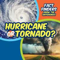 Hurricane or Tornado? (Fact Finders: Know the Difference!)