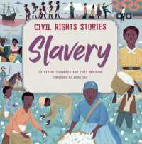 Slavery (Civil Rights Stories) （Library Binding）
