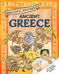 Ancient Greece (Uncover History) （Library Binding）