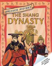 The Shang Dynasty (Uncover History)
