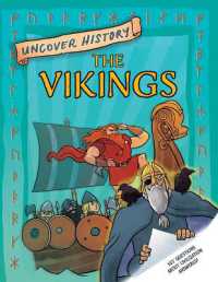 The Vikings (Uncover History) （Library Binding）