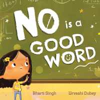No Is a Good Word （Library Binding）