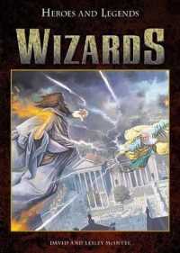 Wizards (Heroes and Legends) （Library Binding）