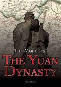 The Yuan Dynasty (Mongols) （Library Binding）