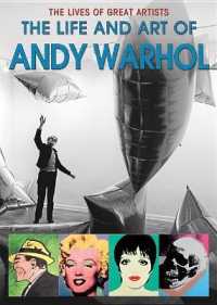 The Life and Art of Andy Warhol (Lives of Great Artists) （Library Binding）