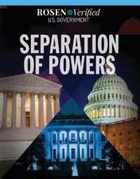 Separation of Powers (Rosen Verified: U.S. Government) （Library Binding）