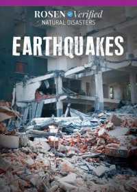 Earthquakes (Rosen Verified: Natural Disasters) （Library Binding）