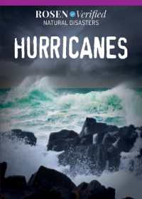 Hurricanes (Rosen Verified: Natural Disasters) （Library Binding）