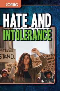 Hate and Intolerance (Coping) （Library Binding）