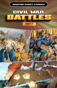 Civil War Battles, Part 2 (Graphic Short Stories) （Library Binding）