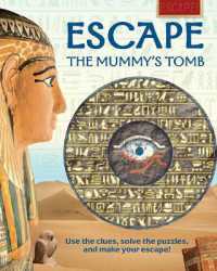 Escape the Mummy's Tomb (Escape!) （Library Binding）
