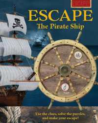 Escape the Pirate Ship (Escape!) （Library Binding）