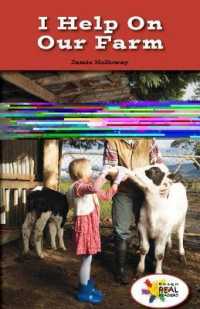 I Help on Our Farm (Rosen Real Readers: Stem and Steam Collection)