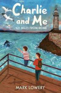 Charlie and Me : 421 Miles from Home