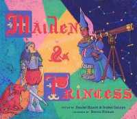 ダニエル・ハーク作『村娘と王女』（原書）<br>Maiden & Princess