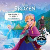 Disney Frozen: Movie Storybook / Libro Basado En La Película (English-Spanish) (Disney Bilingual)