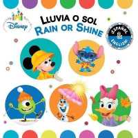 Rain or Shine / Lluvia O Sol (English-Spanish) (Disney Baby) (Disney Bilingual)