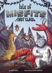 Isle of Misfits 1: First Class (Isle of Misfits)