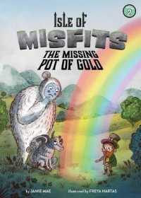 Isle of Misfits 2: The Missing Pot of Gold (Isle of Misfits)