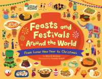 Feasts and Festivals around the World: From Lunar New Year to Christmas