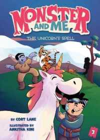 Monster and Me 3: The Unicorn's Spell (Monster and Me)