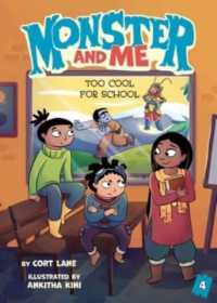 Monster and Me 4: Too Cool for School (Monster and Me)