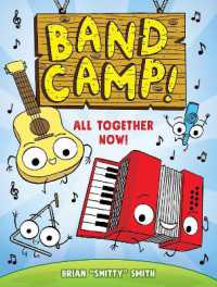 Band Camp! 1: All Together Now! (Band Camp! #1)(A Little Bee Graphic Novel Series for Kids) (Band Camp)
