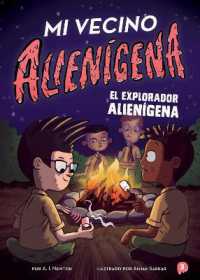 Mi vecino alienígena 3: El explorador alienígena (The Alien Next Door)