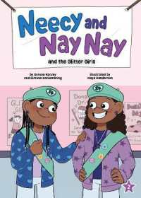 Neecy and Nay Nay and the Glitter Girls (Neecy and Nay Nay #2) (A Little Bee Books Chapter Book Series) (Neecy and Nay Nay)
