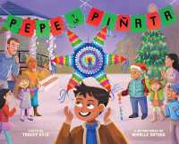 Pepe y la piñata : A Christmas Celebration of Hispanic Heritage (Pepe)