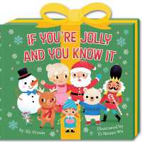If You're Jolly and You Know It (A Present-Shaped Novelty Board Book for Toddlers) （Board Book）