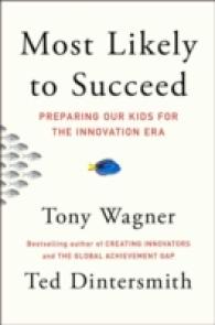 Most Likely to Succeed : Preparing Our Kids for the Innovation Era -- Hardback