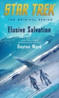 Elusive Salvation (Star Trek: the Original Series) -- Paperback / softback