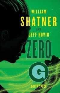 Zero-G : Green Space (The Samuel Lord Series)