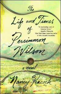 The Life and Times of Persimmon Wilson