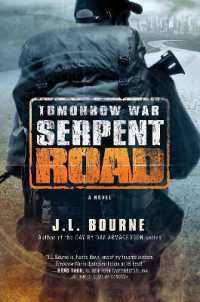 Tomorrow War: Serpent Road : A Novel (The Chronicles of Max) -- Paperback / softback