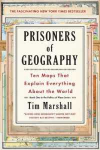 ティム・マーシャル『恐怖の地政学：地図と地形でわかる戦争・紛争の構図』(原書)<br>Prisoners of Geography : Ten Maps That Explain Everything about the World (Politics of Place)