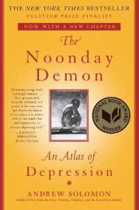 The Noonday Demon : An Atlas of Depression