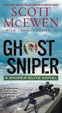 Ghost Sniper : A Sniper Elite Novel (Sniper Elite)