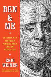 Ben & Me : In Search of a Founder's Formula for a Long and Useful Life