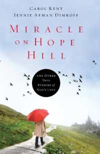 Miracle on Hope Hill : And Other True Stories of God's Love