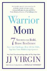 Warrior Mom : 7 Secrets to Bold, Brave Resilience